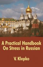 Practical Handbook On Stress in Russian