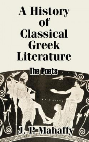 History of Classical Greek Literature