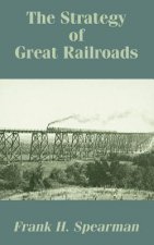 Strategy of Great Railroads