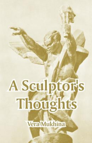 Sculptor's Thoughts