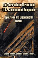 Terrorism Threat and U.S. Government Response