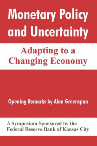 Monetary Policy and Uncertainty