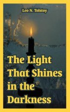 Light That Shines in the Darkness