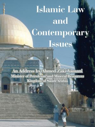Islamic Law and Contemporary Issues