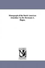 Monograph of the North American Astacidae / by Dr. Hermann A. Hagen.