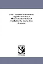 Food Costs and City Consumers