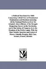 Political Text-Book For 1860