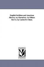 English Serfdom and American Slavery