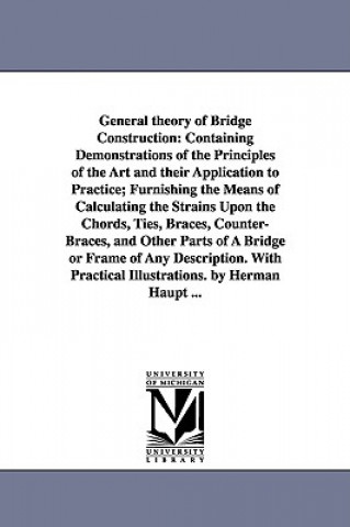 General theory of Bridge Construction