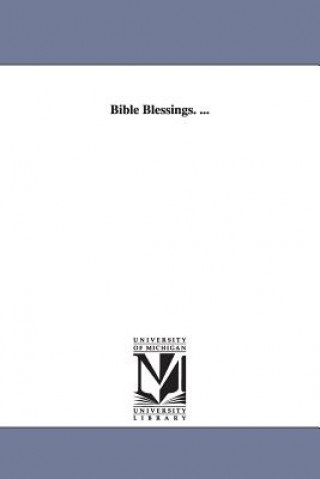 Bible Blessings. ...