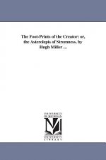 Foot-Prints of the Creator