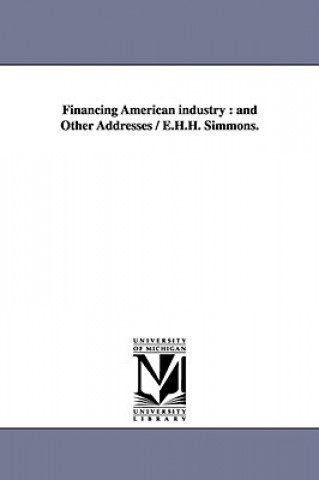 Financing American Industry