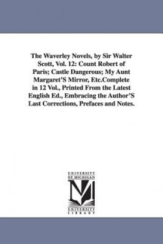 Waverley Novels, by Sir Walter Scott, Vol. 12