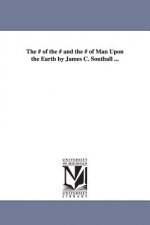 Epoch of the Mammoth and the Apparition of Man Upon the Earth