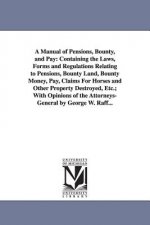 Manual of Pensions, Bounty, and Pay