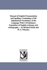 Manual of English Pronunciation and Spelling