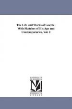 Life and Works of Goethe