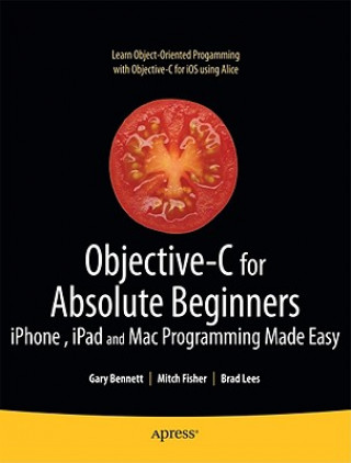 Objective-C for Absolute Beginners