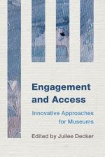 Engagement and Access