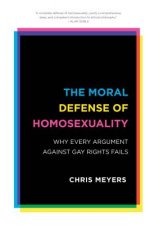 Moral Defense of Homosexuality