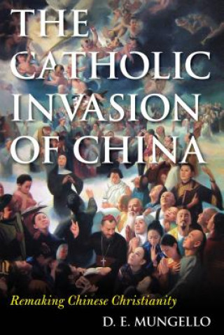 Catholic Invasion of China