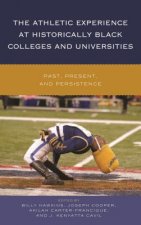 Athletic Experience at Historically Black Colleges and Universities