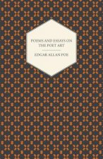 Works Of Edgar Allan Poe; Poems; Essays On The Poet Art