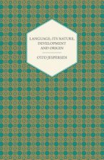Language; Its Nature, Development And Origin