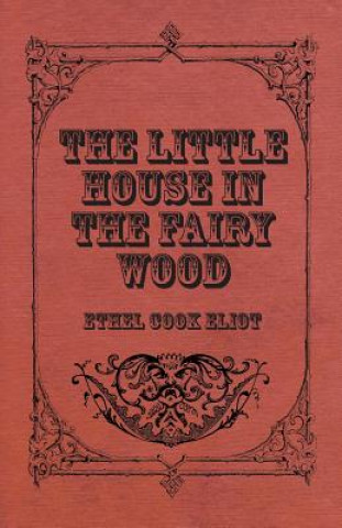 Little House In The Fairy Wood