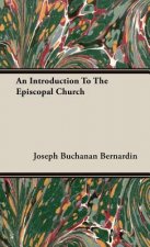 Introduction To The Episcopal Church