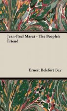 Jean-Paul Marat - The People's Friend