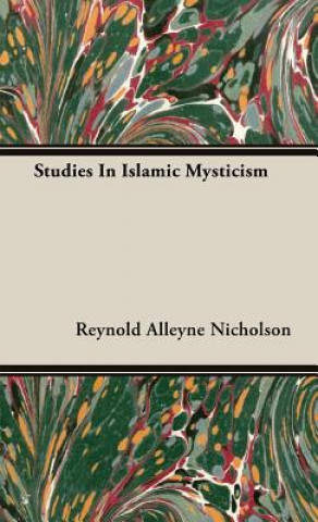 Studies In Islamic Mysticism