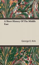 Short History Of The Middle East