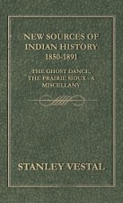 New Sources Of Indian History 1850-1891