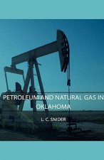 Petroleum And Natural Gas In Oklahoma