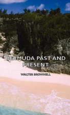 Bermuda Past And Present