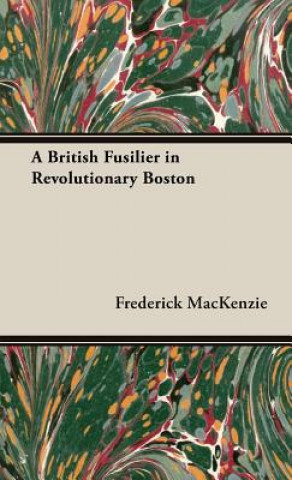 British Fusilier In Revolutionary Boston