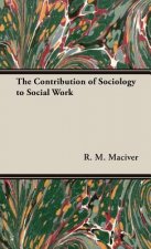 Contribution Of Sociology To Social Work