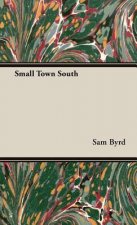 Small Town South
