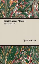 Northhanger Abbey - Persuasion