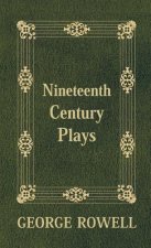 Nineteenth Century Plays