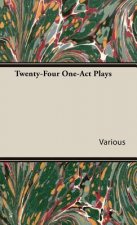 Twenty-Four One-Act Plays