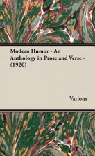 Modern Humor - an Anthology in Prose and Verse - (1920)
