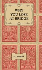 Why You Lose at Bridge
