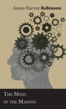 Mind in the Making