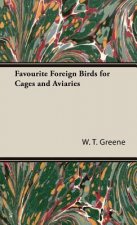 Favourite Foreign Birds for Cages and Aviaries