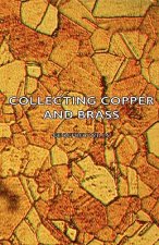 Collecting Copper and Brass