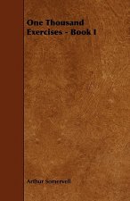 One Thousand Exercises - Book I