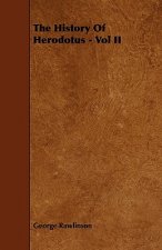 History Of Herodotus - Vol II