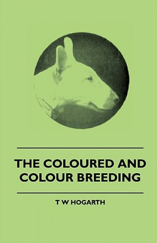 Coloured And Colour Breeding